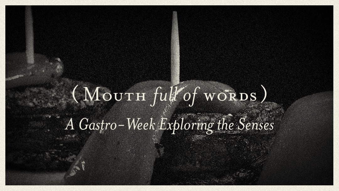 Mouth full of Words Gastro Week