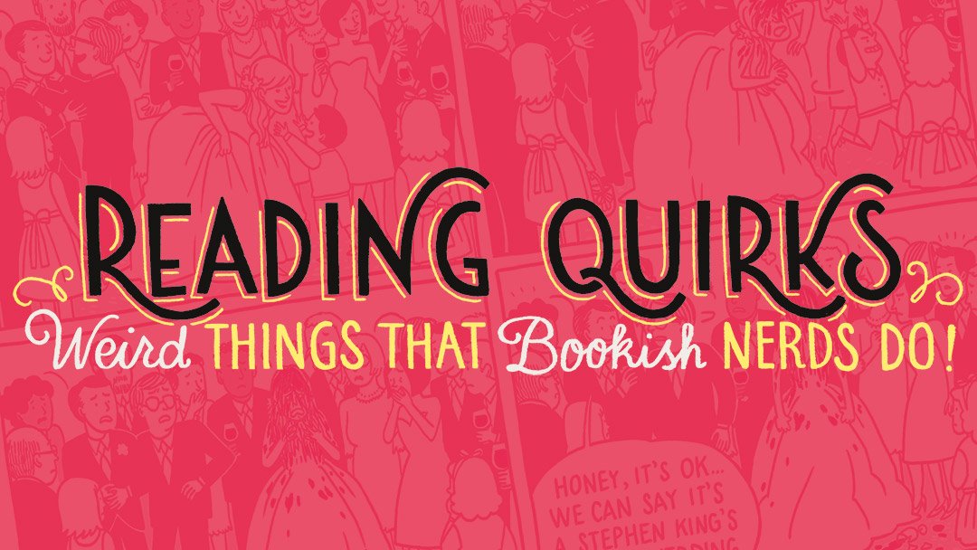 Reading Quirks (04-07)