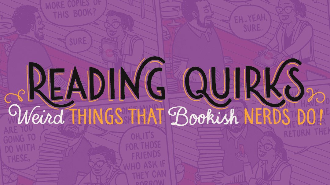 Reading Quirks (08-12)