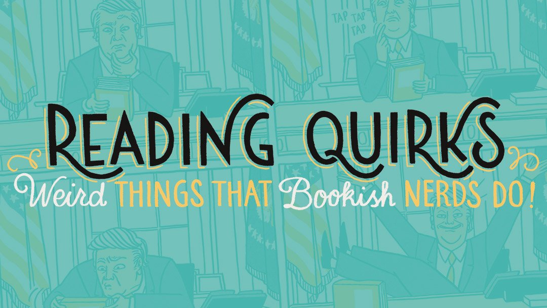 Reading Quirks (17-20)
