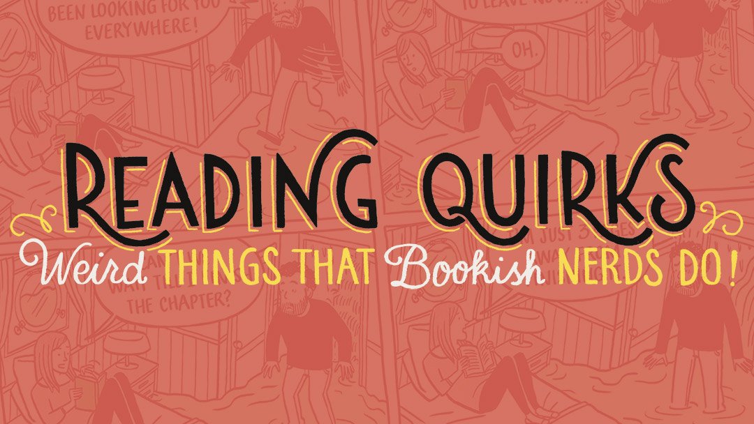 Reading Quirks (25-29)